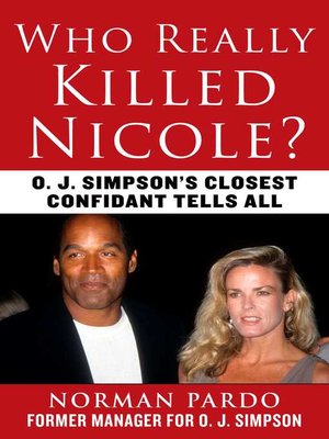 cover image of Who Really Killed Nicole?